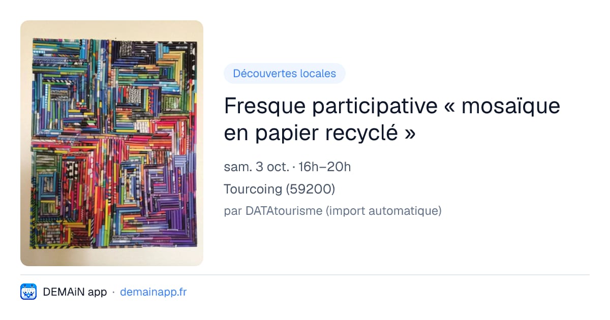 Fresque participative « mosaïque en papier recyclé » — Tourcoing