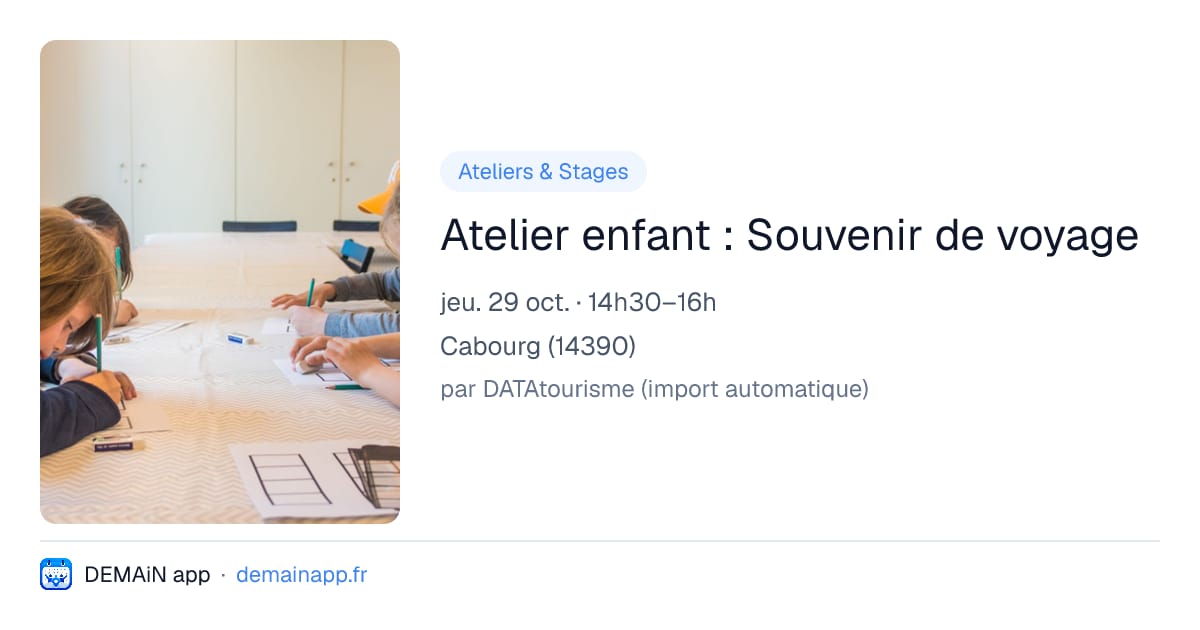 Atelier enfant : Souvenir de voyage — Cabourg