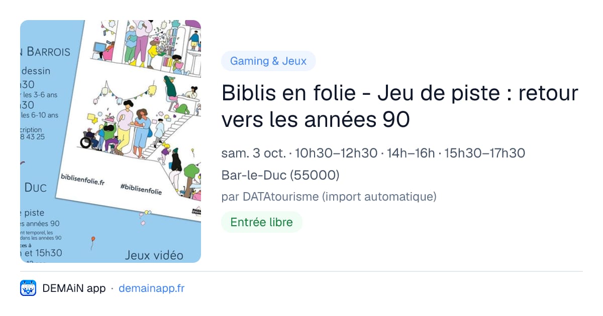 Biblis en folie - Jeu de piste : retour vers les années 90 — Bar-le-Duc