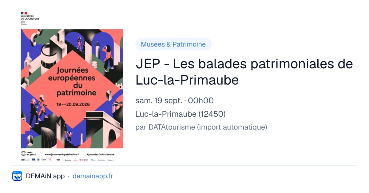 JEP - Les balades patrimoniales de Luc-la-Primaube — Luc-la-Primaube