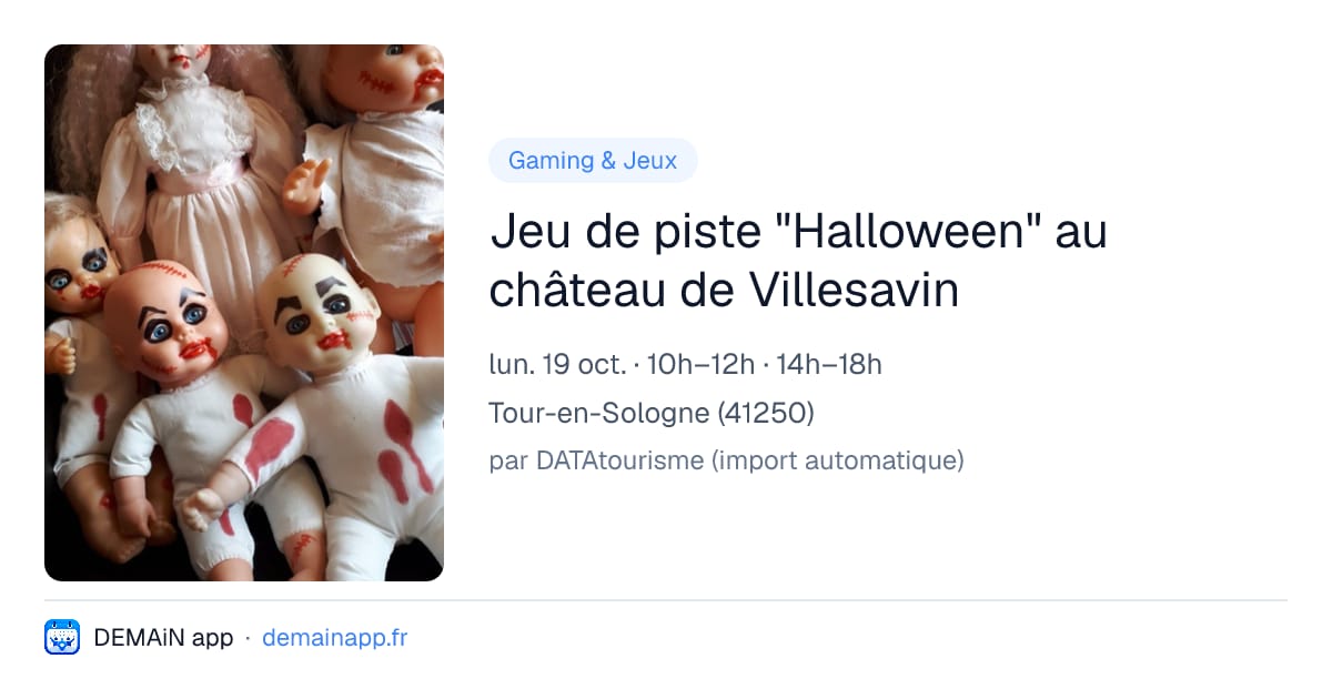 Jeu de piste "Halloween" au château de Villesavin — Tour-en-Sologne