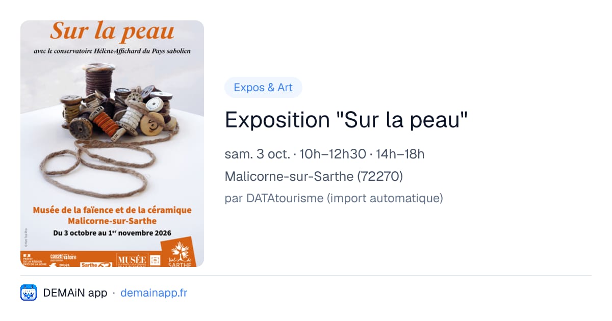 Exposition "Sur la peau" — Malicorne-sur-Sarthe