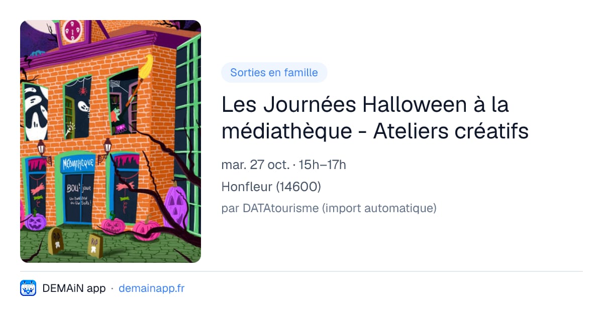 Les Journées Halloween à la médiathèque - Ateliers créatifs — Honfleur