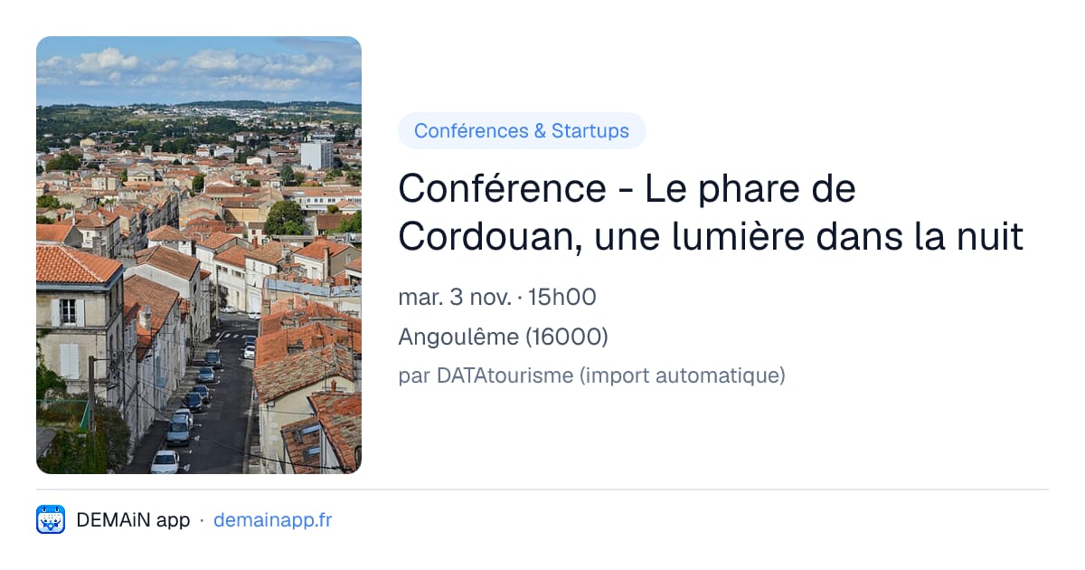 Conférence - Le phare de Cordouan, une lumière dans la nuit — Angoulême