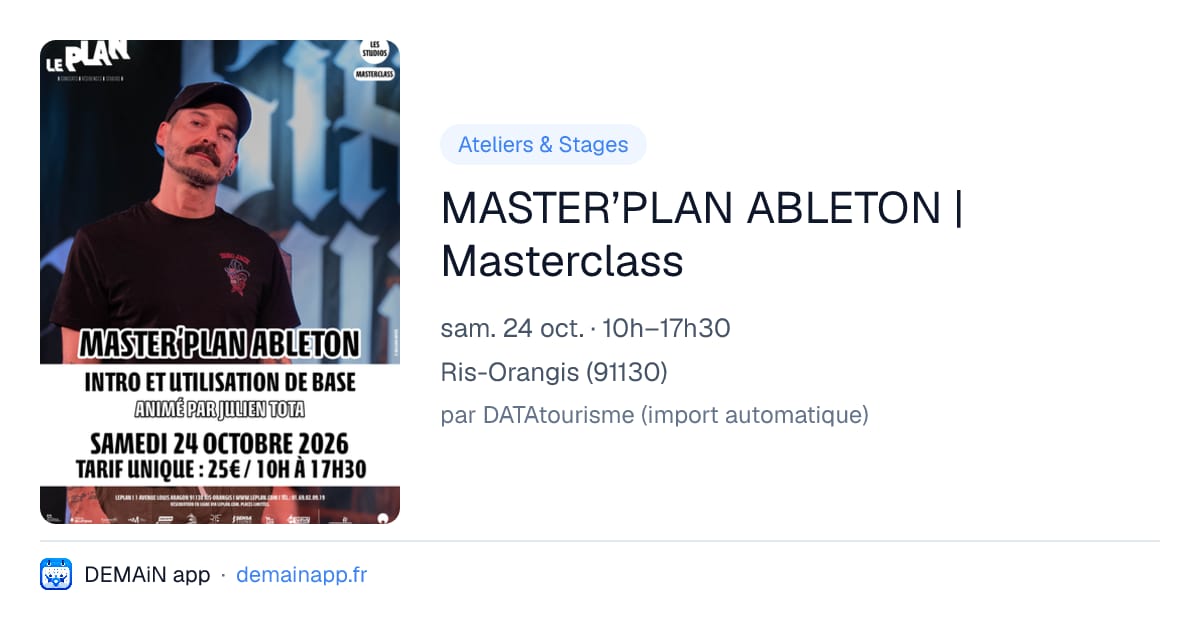 MASTER’PLAN ABLETON | Masterclass — Ris-Orangis