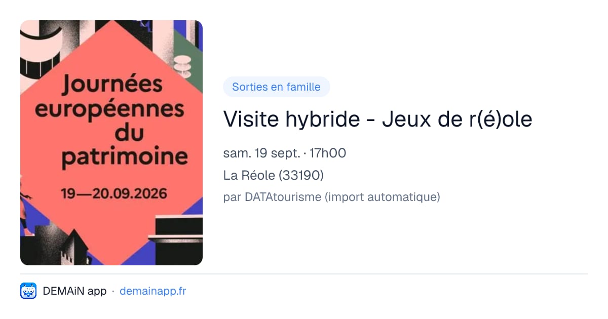 Visite hybride - Jeux de r(é)ole — La Réole