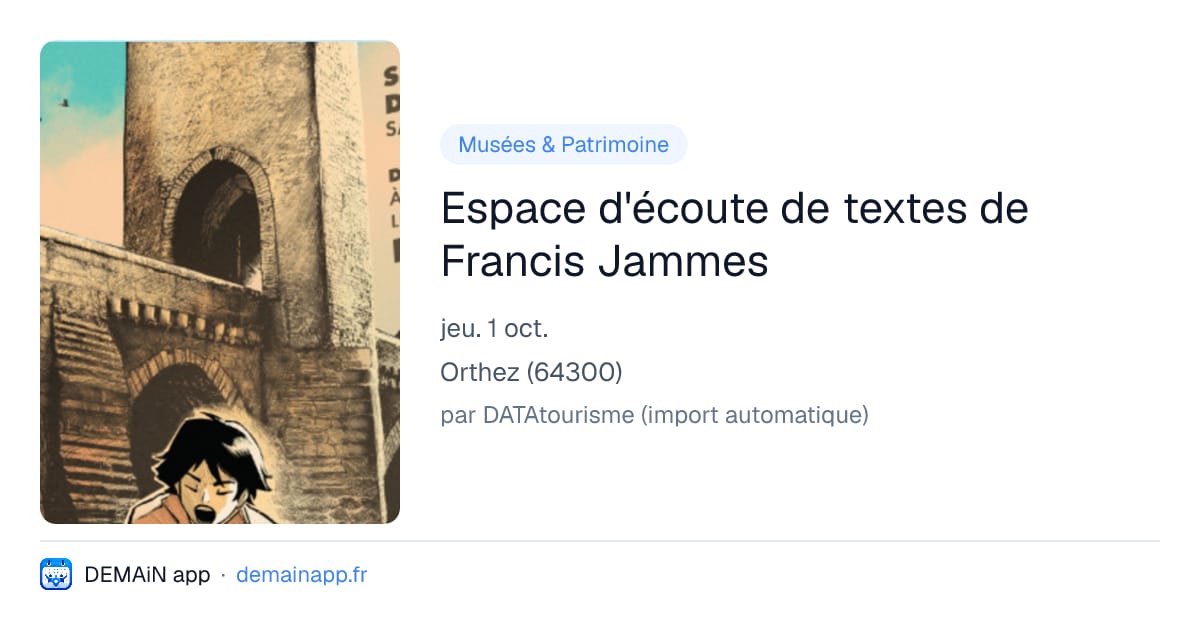 Espace d'écoute de textes de Francis Jammes — Orthez