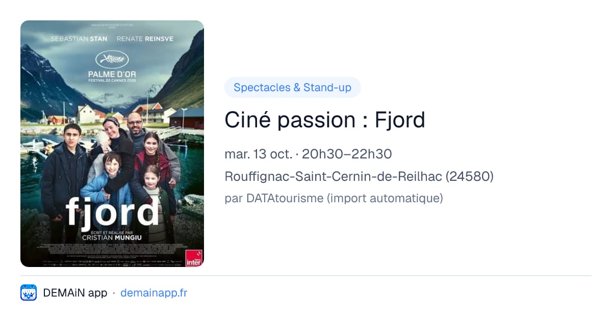 Ciné passion : Fjord — Rouffignac-Saint-Cernin-de-Reilhac