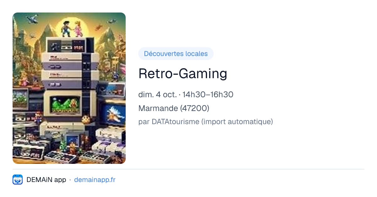 Retro-Gaming — Marmande