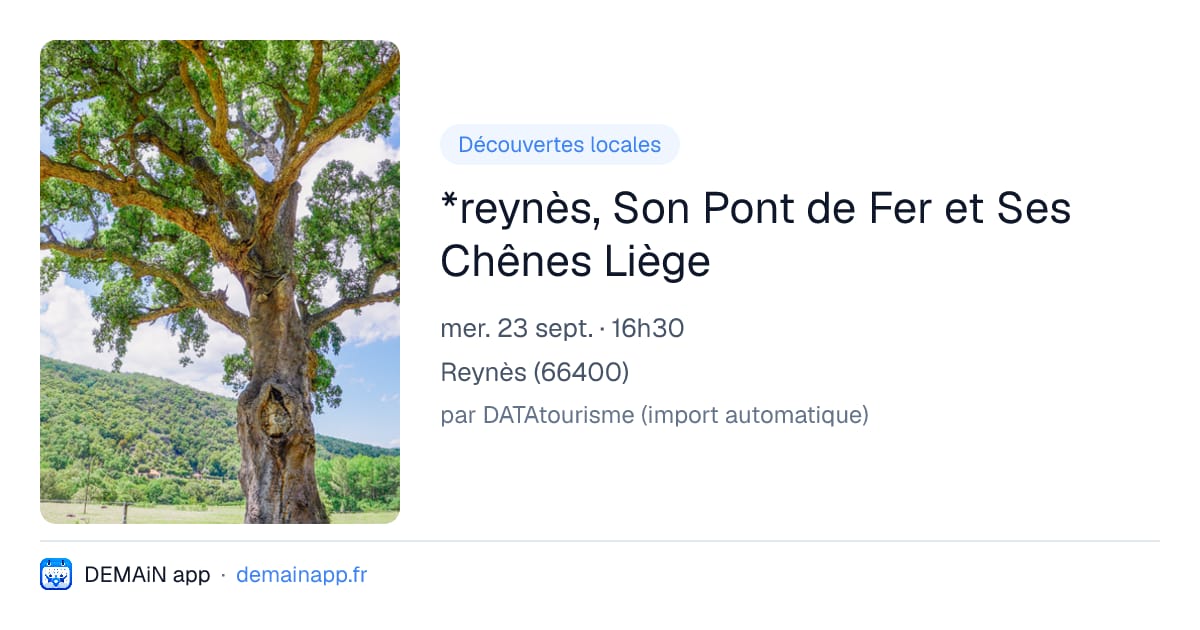 *reynès, Son Pont de Fer et Ses Chênes Liège — Reynès