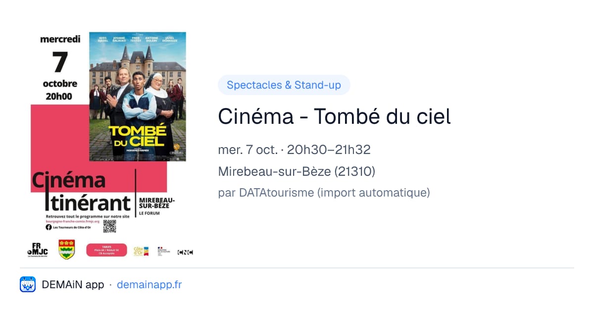 Cinéma - Tombé du ciel — Mirebeau-sur-Bèze