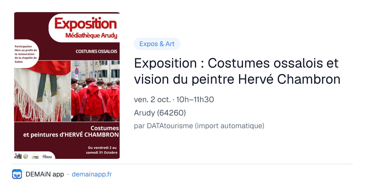 Exposition : Costumes ossalois et vision du peintre Hervé Chambron — Arudy