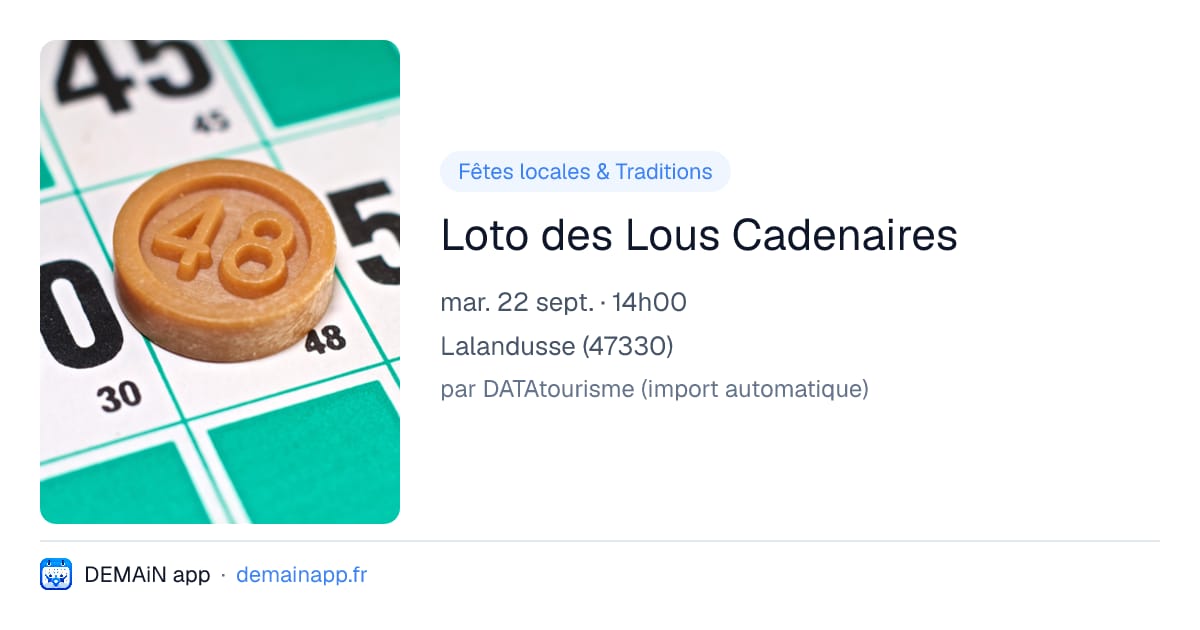 Loto des Lous Cadenaires — Lalandusse