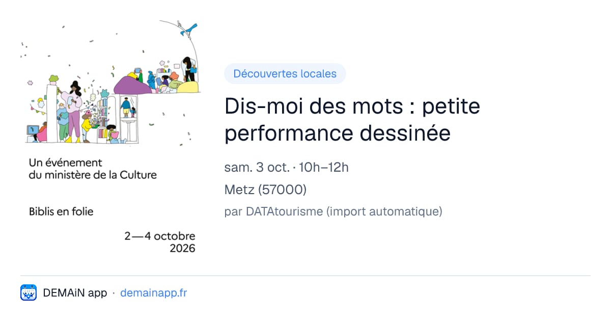 Dis-moi des mots : petite performance dessinée — Metz