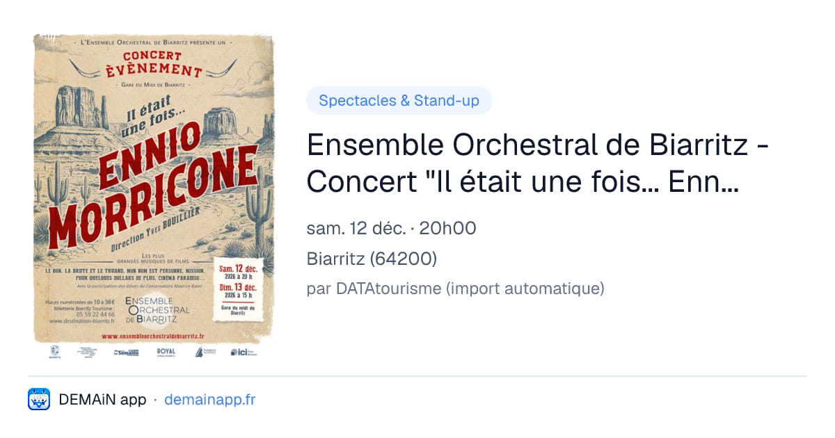 Ensemble Orchestral de Biarritz - Concert "Il était une fois... Ennio Morricone" — Biarritz
