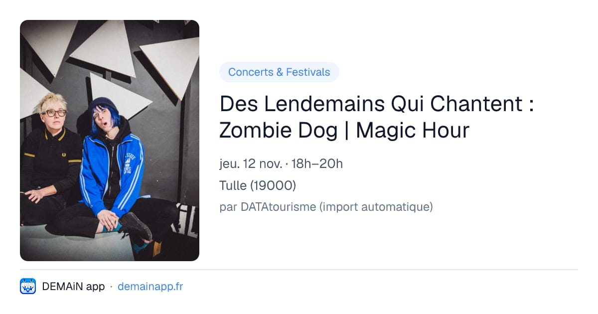 Des Lendemains Qui Chantent : Zombie Dog | Magic Hour — Tulle