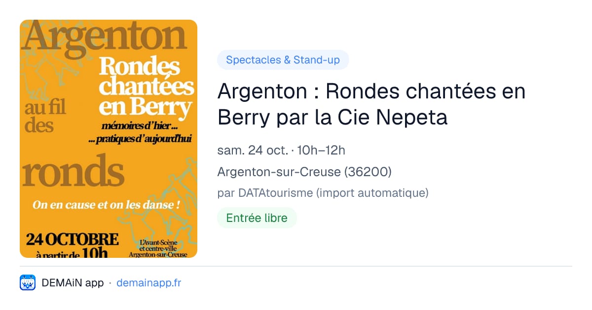 Argenton : Rondes chantées en Berry par la Cie Nepeta — Argenton-sur-Creuse