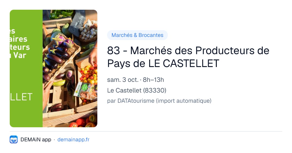 83 - Marchés des Producteurs de Pays de LE CASTELLET — Le Castellet