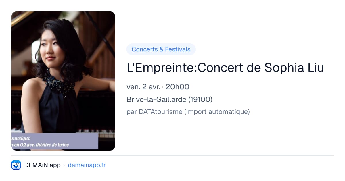 L'Empreinte:Concert de Sophia Liu — Brive-la-Gaillarde