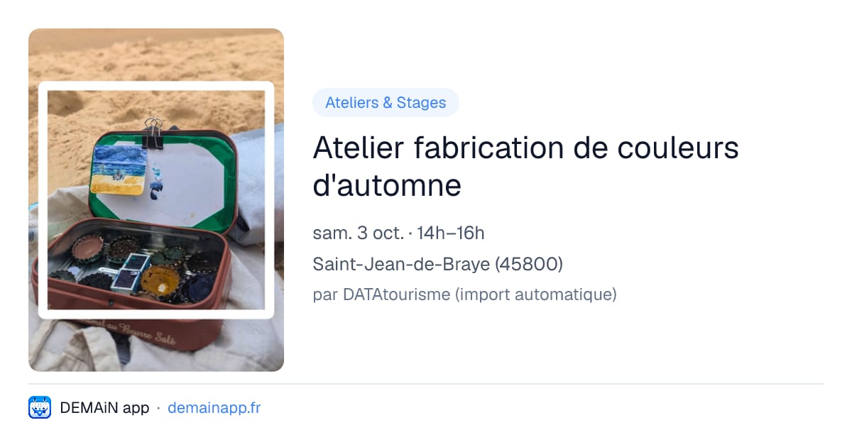Atelier fabrication de couleurs d'automne — Saint-Jean-de-Braye