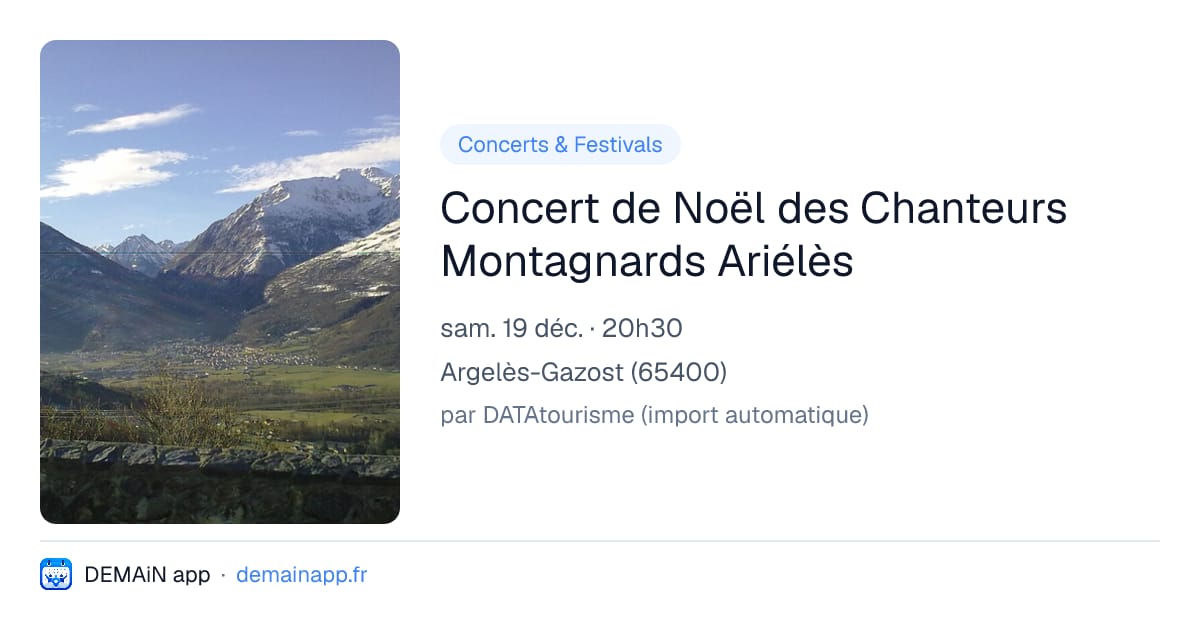 Concert de Noël des Chanteurs Montagnards Ariélès — Argelès-Gazost