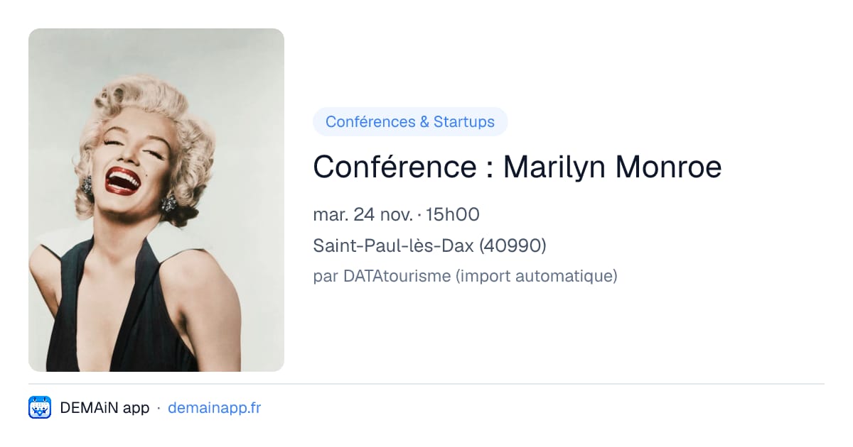 Conférence : Marilyn Monroe — Saint-Paul-lès-Dax