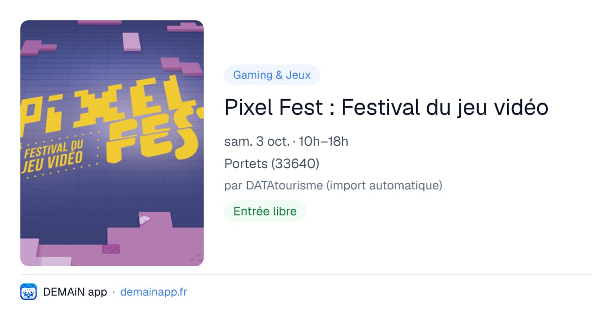 Pixel Fest : Festival du jeu vidéo — Portets