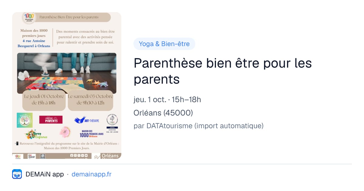 Parenthèse bien être pour les parents — Orléans