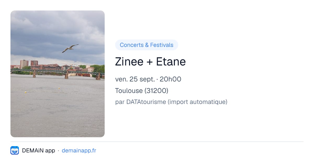 Zinee + Etane — Toulouse
