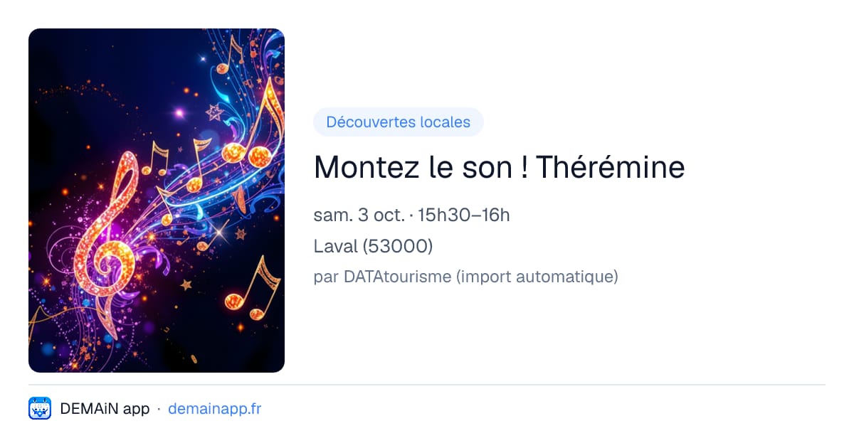 Montez le son ! Thérémine — Laval