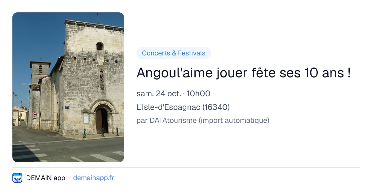 Angoul'aime jouer fête ses 10 ans ! — L'Isle-d'Espagnac