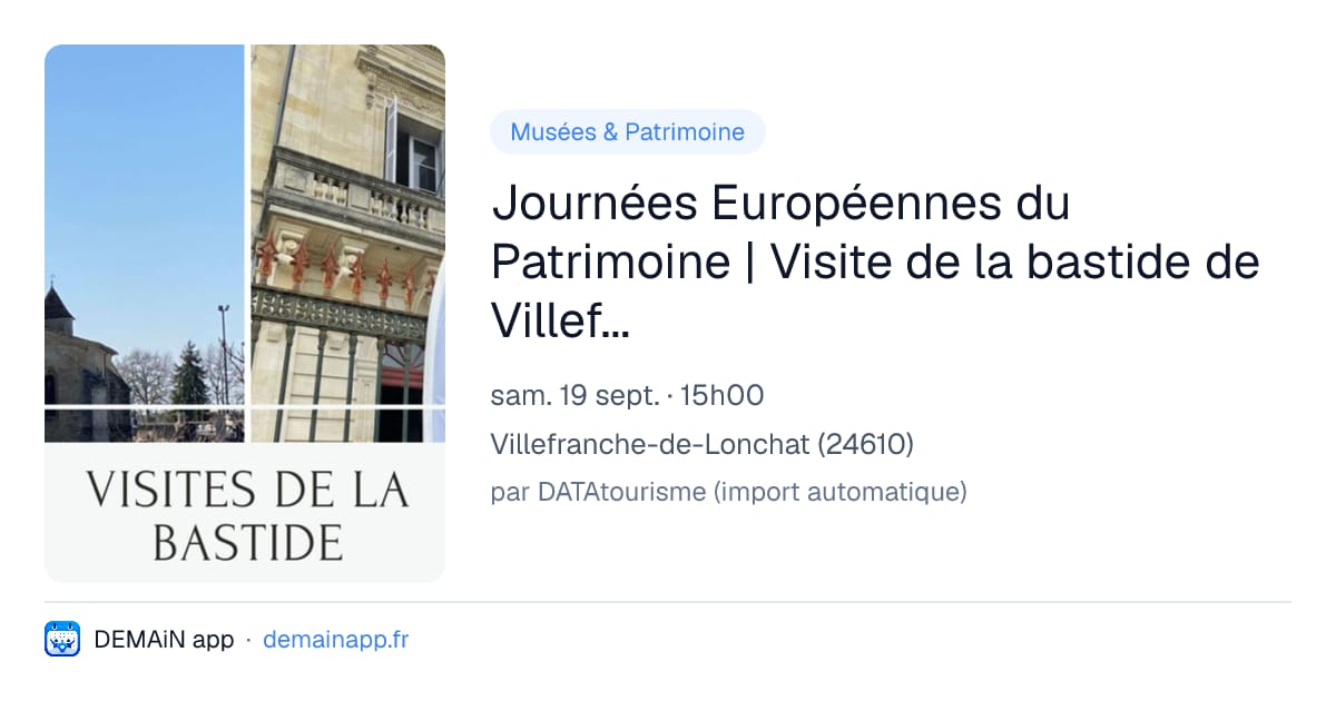 Journées Européennes du Patrimoine | Visite de la bastide de Villefranche-de-Lonchat — Villefranche-de-Lonchat