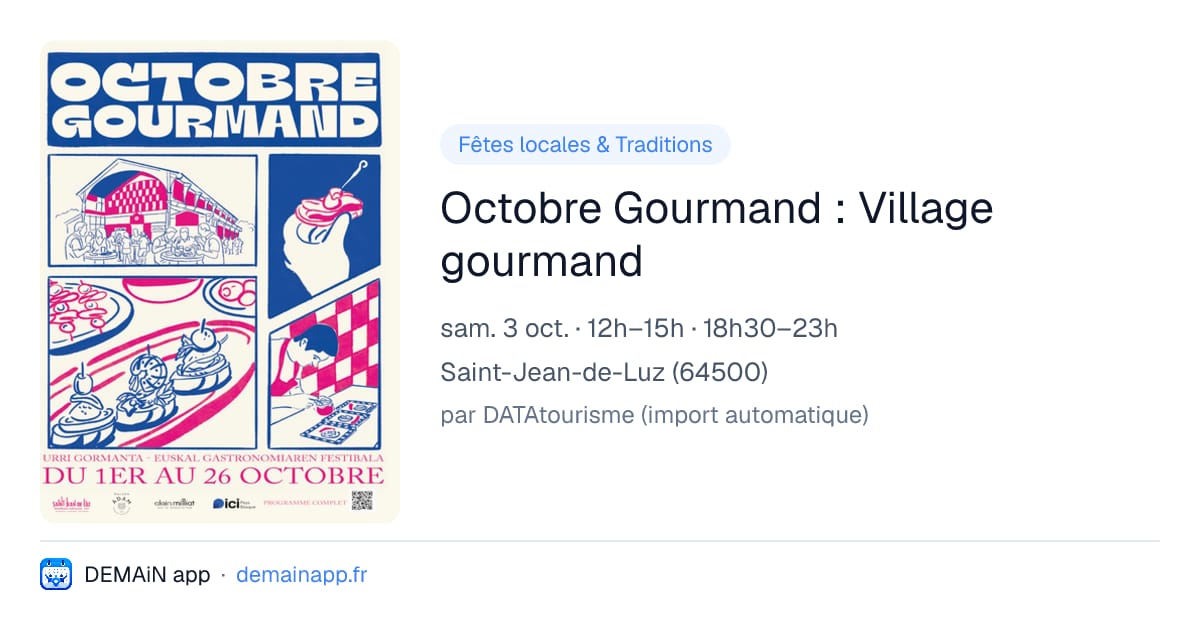 Octobre Gourmand : Village gourmand — Saint-Jean-de-Luz