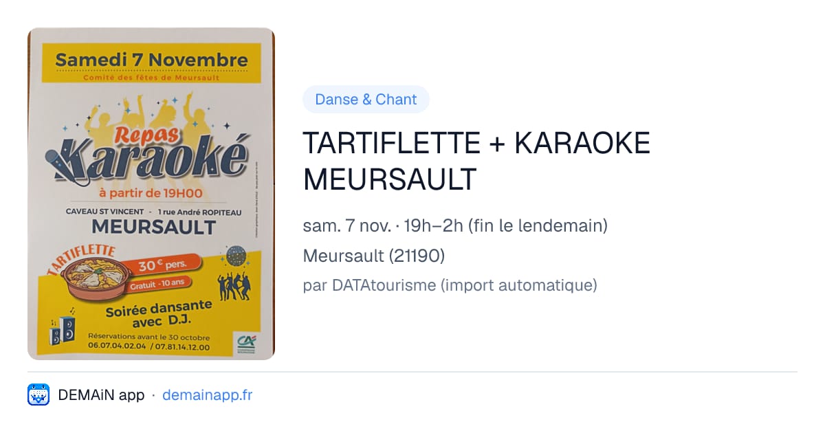 TARTIFLETTE + KARAOKE MEURSAULT — Meursault