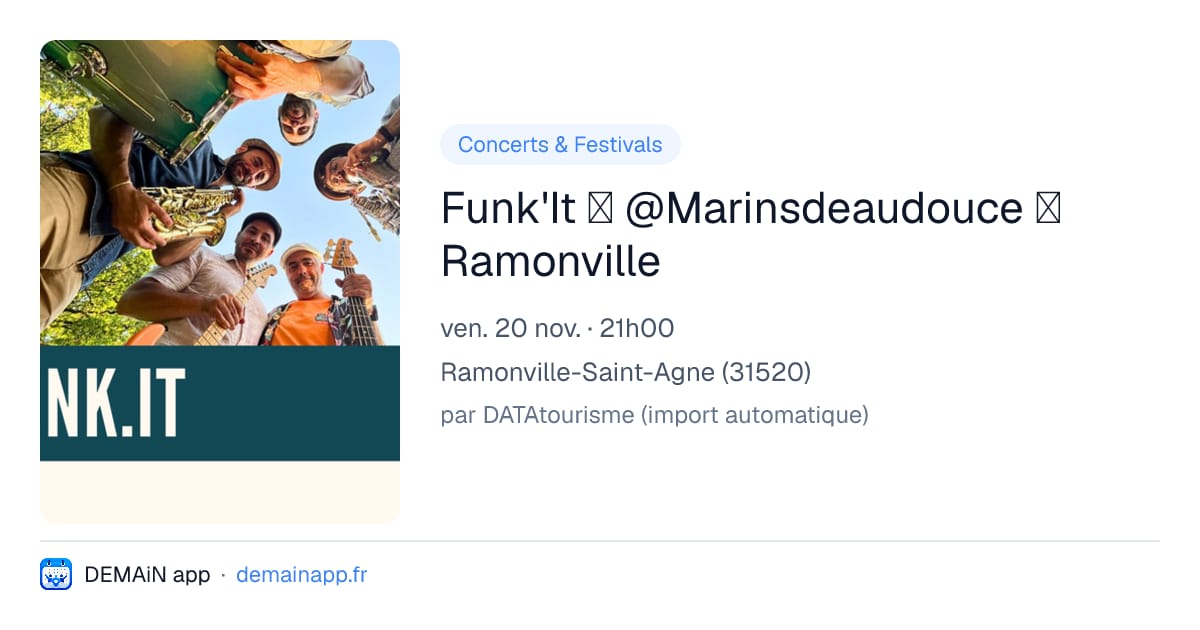 Funk'It ➤ @Marinsdeaudouce ➤ Ramonville — Ramonville-Saint-Agne