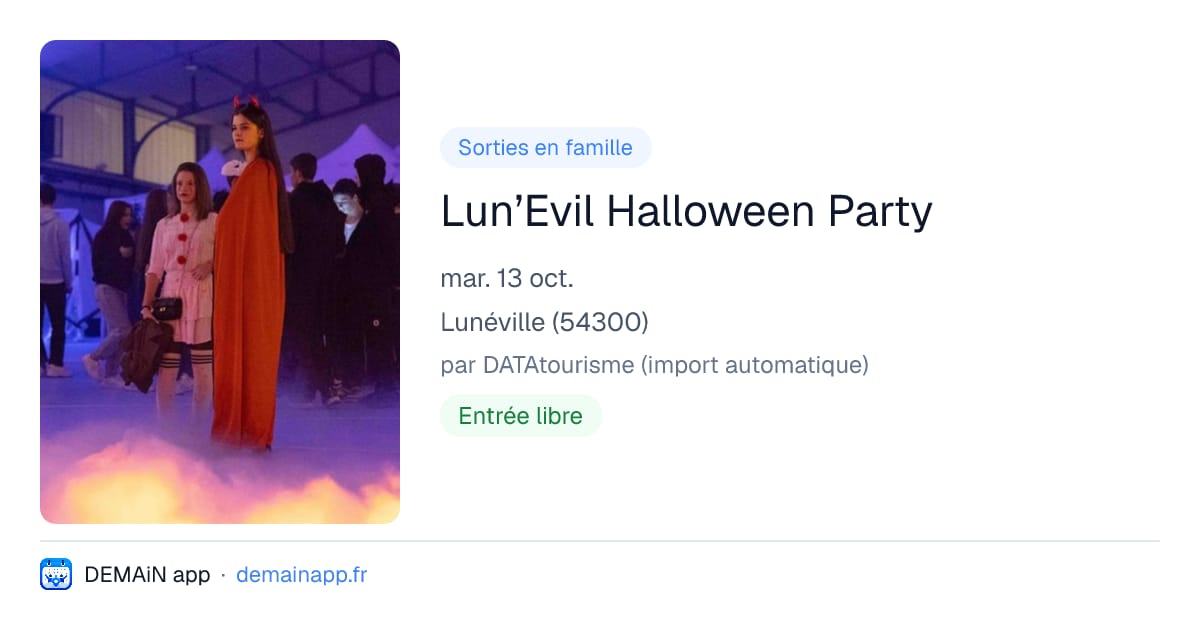 Lun’Evil Halloween Party — Lunéville