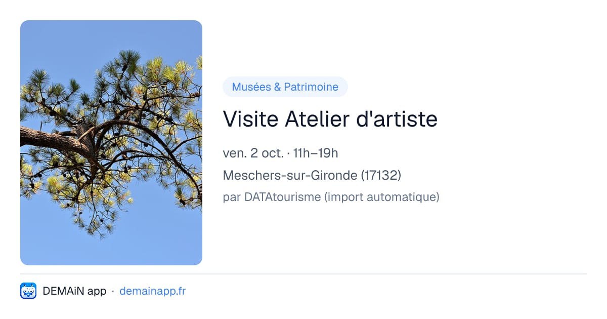 Visite Atelier d'artiste — Meschers-sur-Gironde