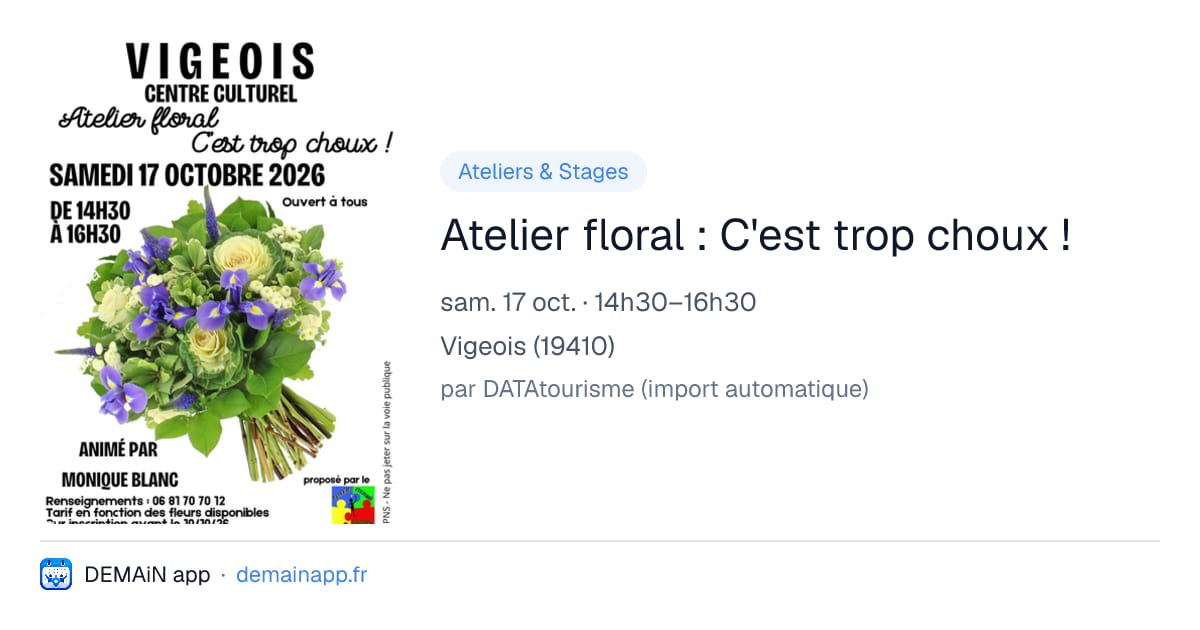 Atelier floral : C'est trop choux ! — Vigeois