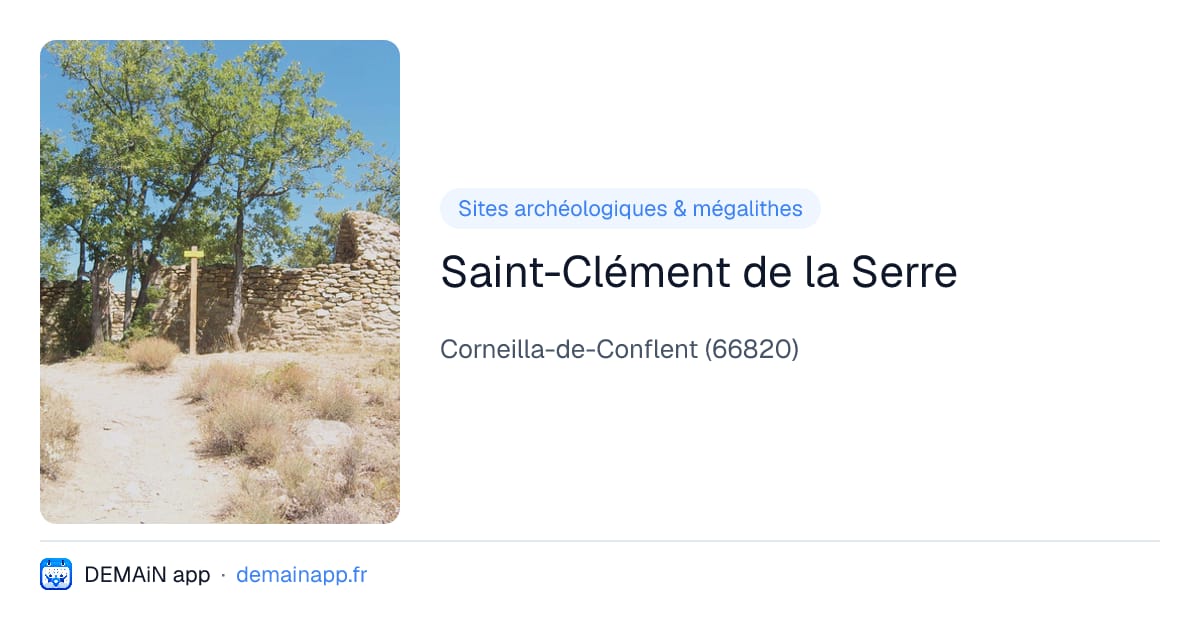 Saint-Clément de la Serre — Corneilla-de-Conflent