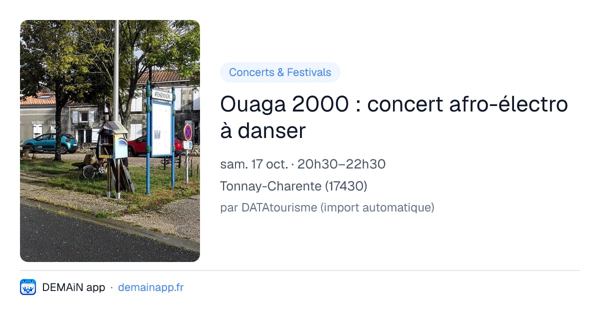 Ouaga 2000 : concert afro-électro à danser — Tonnay-Charente