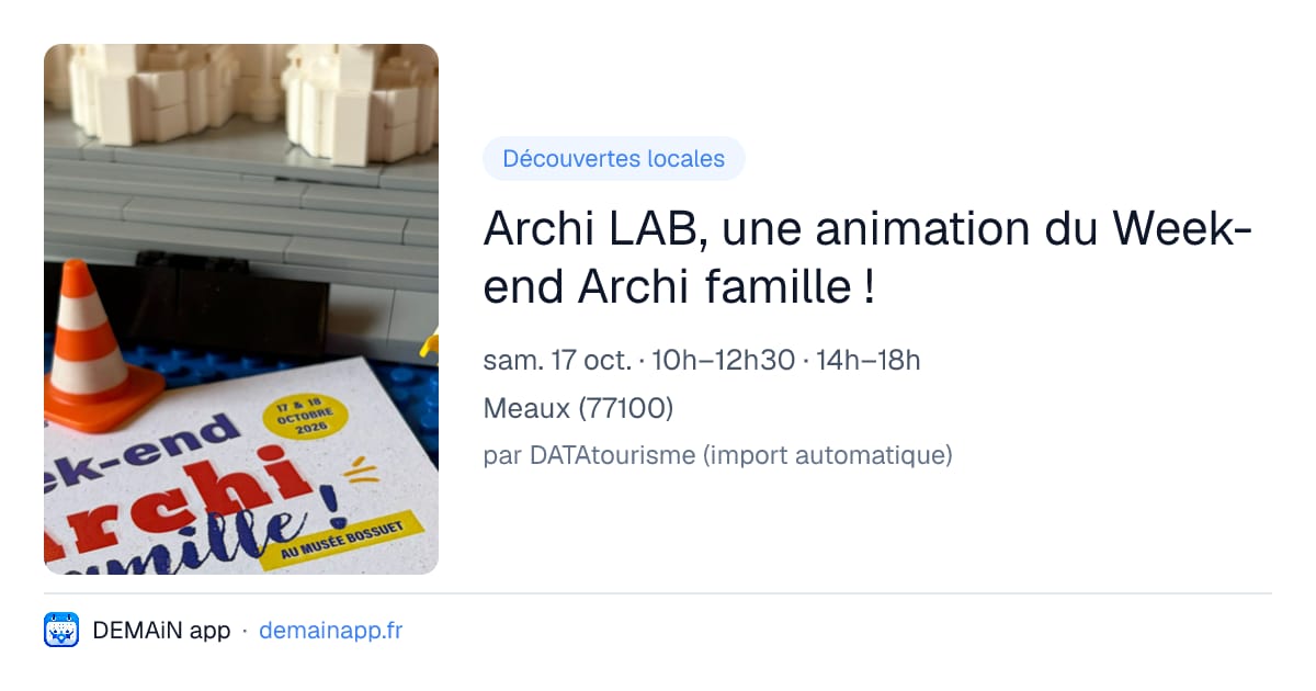 Archi LAB, une animation du Week-end Archi famille ! — Meaux
