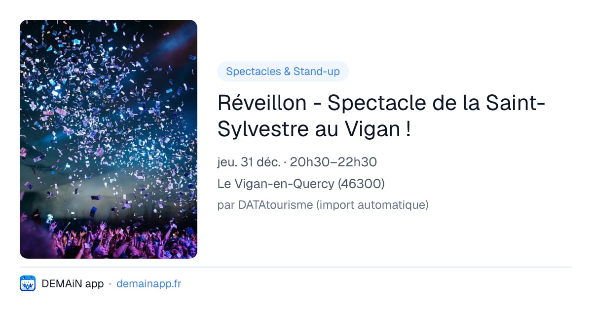 Réveillon - Spectacle de la Saint-Sylvestre au Vigan ! — Le Vigan-en-Quercy