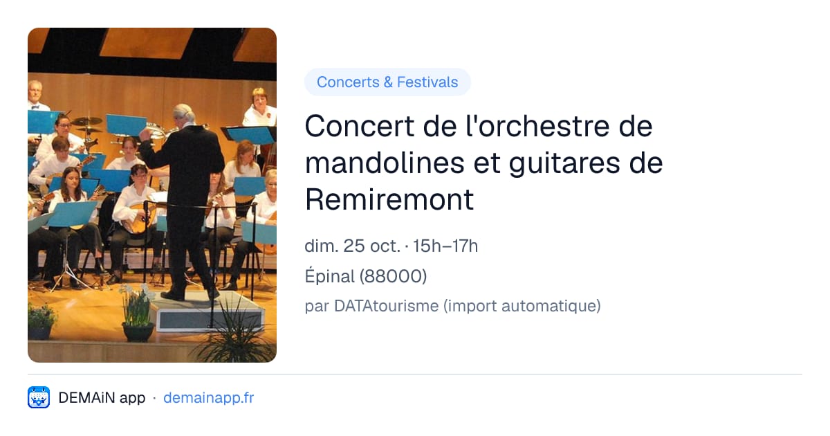 Concert de l'orchestre de mandolines et guitares de Remiremont — Épinal