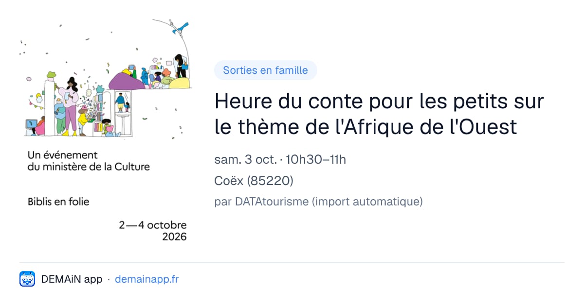 Heure du conte pour les petits sur le thème de l'Afrique de l'Ouest — Coëx