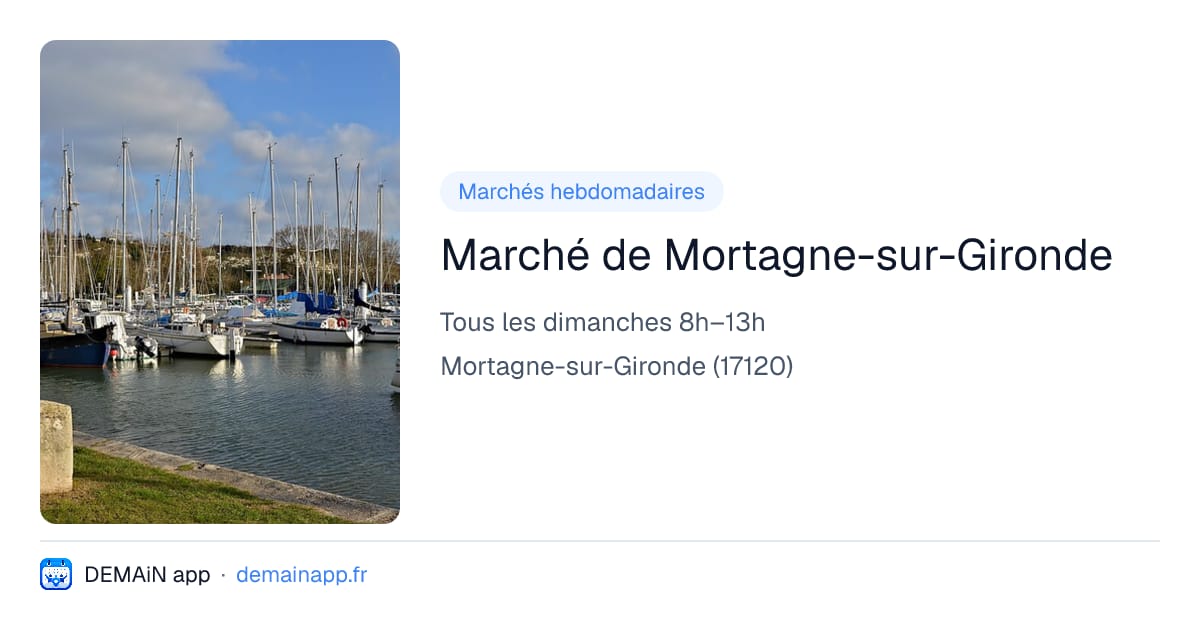 Marché de Mortagne-sur-Gironde — Mortagne-sur-Gironde