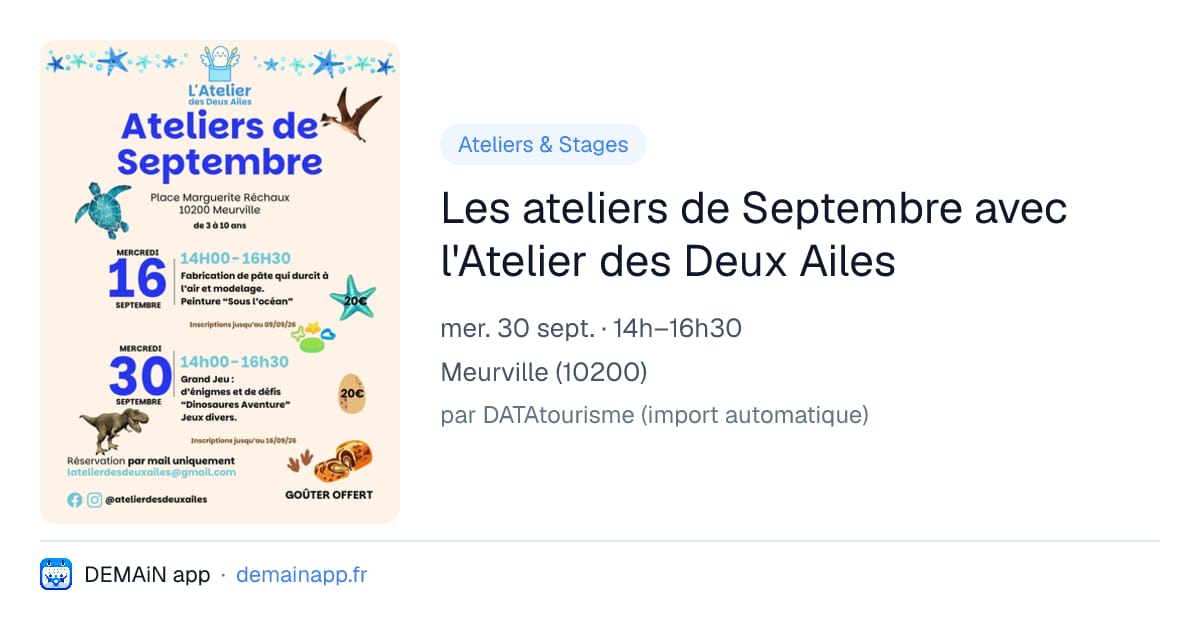 Les ateliers de Septembre avec l'Atelier des Deux Ailes — Meurville
