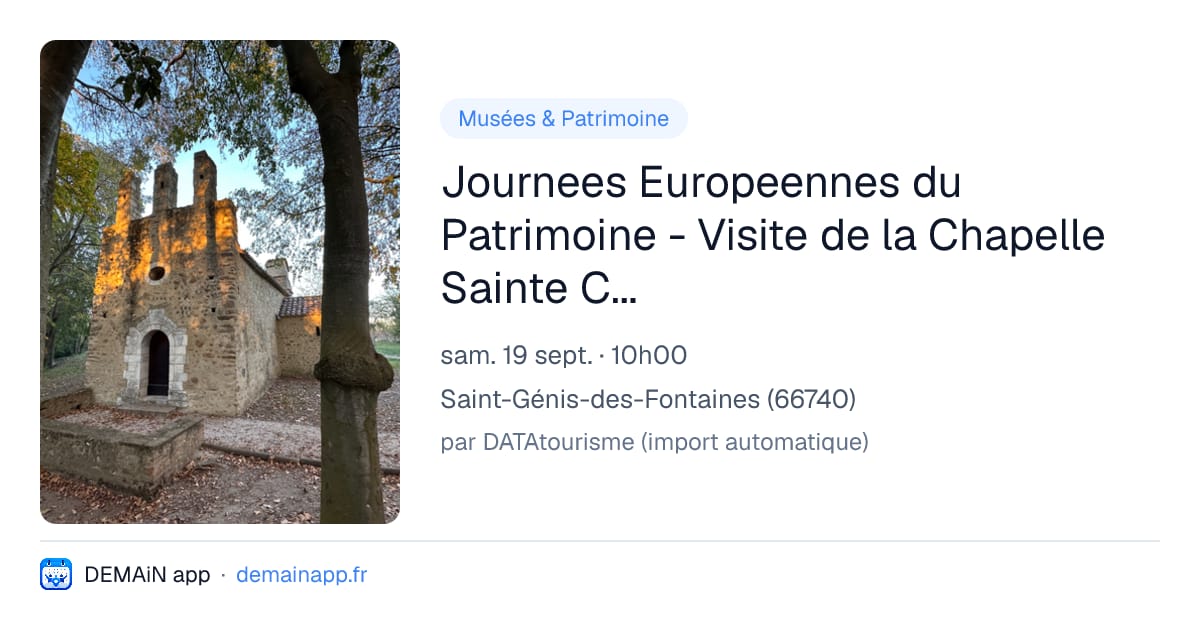Journees Europeennes du Patrimoine - Visite de la Chapelle Sainte Colombe de Cabanes — Saint-Génis-des-Fontaines