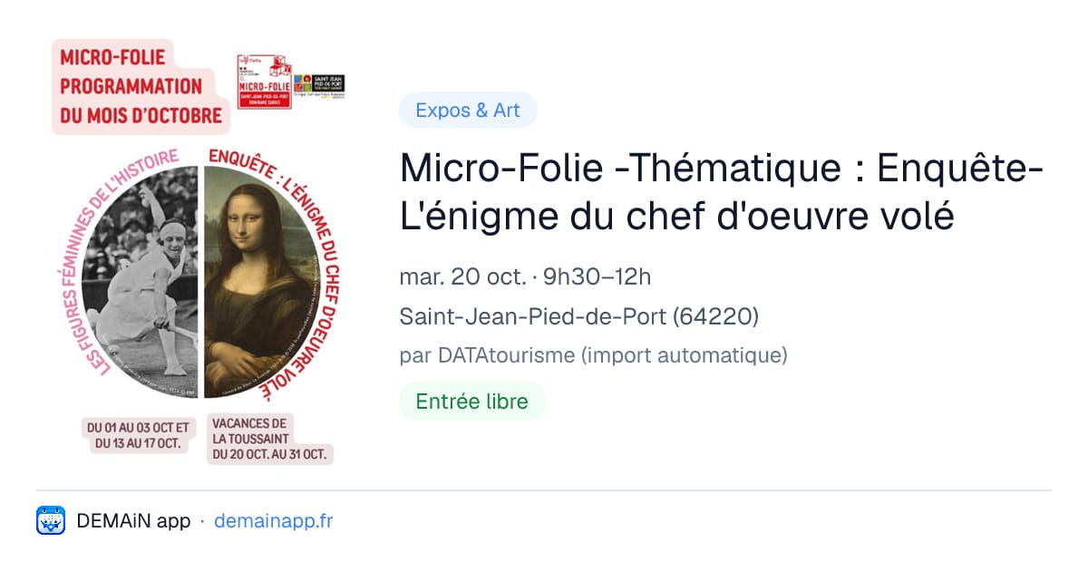 Micro-Folie -Thématique : Enquête-L'énigme du chef d'oeuvre volé — Saint-Jean-Pied-de-Port
