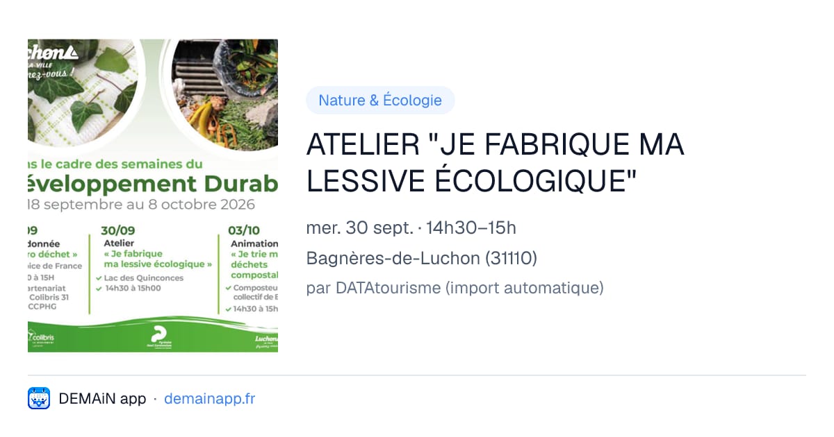 ATELIER "JE FABRIQUE MA LESSIVE ÉCOLOGIQUE" — Bagnères-de-Luchon
