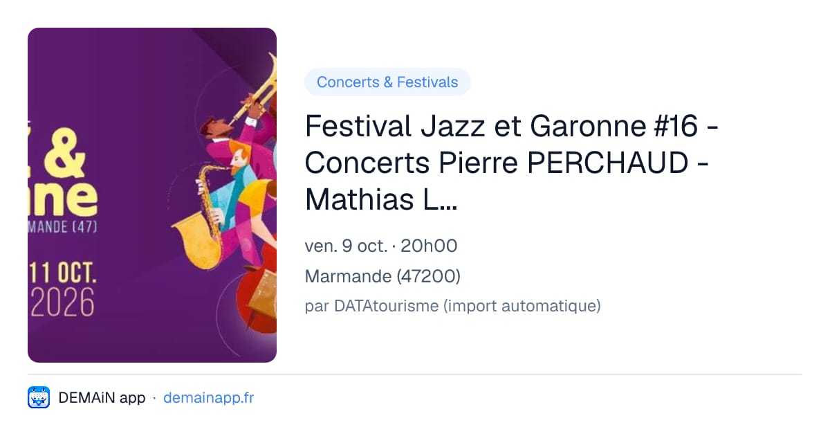 Festival Jazz et Garonne #16 - Concerts Pierre PERCHAUD - Mathias LEVY et Lou TAVANO — Marmande